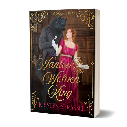 Wanton for the Wolven King